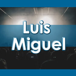 Luis Miguel