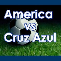 América vs Cruz Azul